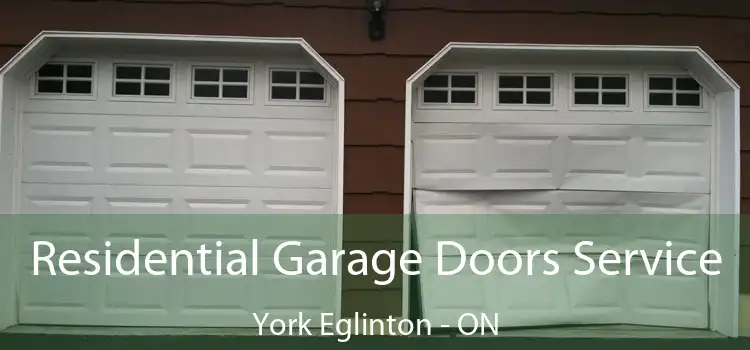  Residential Garage Doors Service York Eglinton - ON