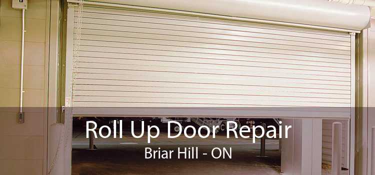 Roll Up Door Repair Briar Hill - ON
