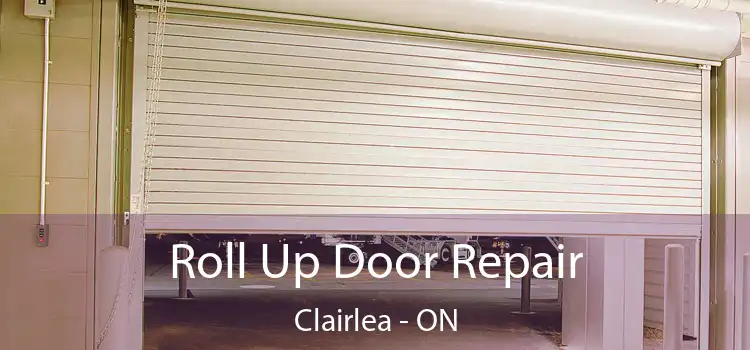  Roll Up Door Repair Clairlea - ON