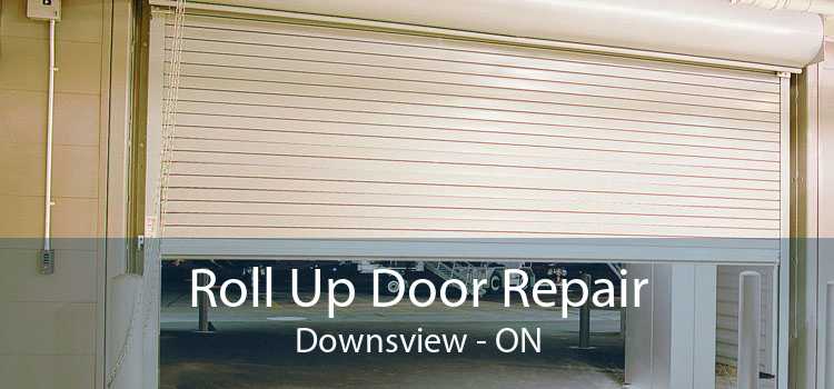 Roll Up Door Repair Downsview - ON