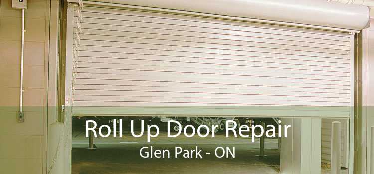Roll Up Door Repair Glen Park - ON