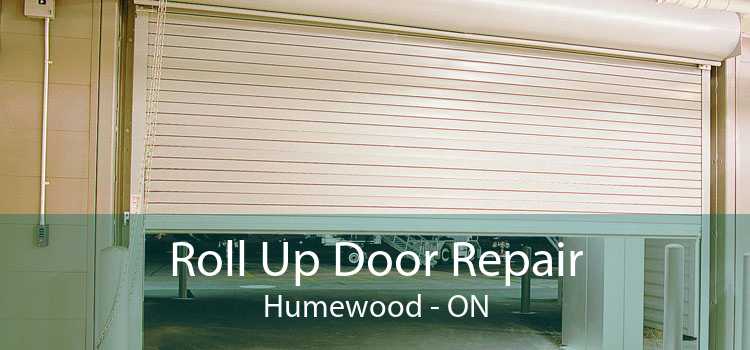 Roll Up Door Repair Humewood - ON