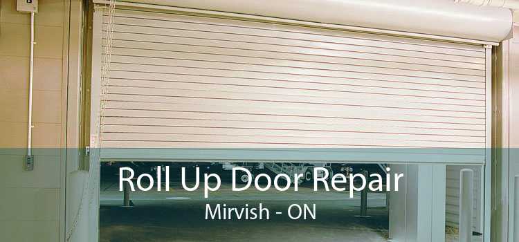 Roll Up Door Repair Mirvish - ON