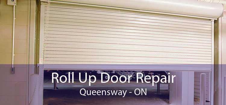 Roll Up Door Repair Queensway - ON