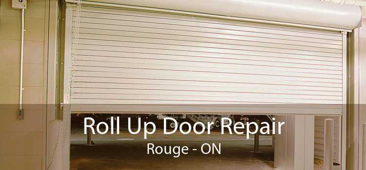 Roll Up Door Repair Rouge - ON