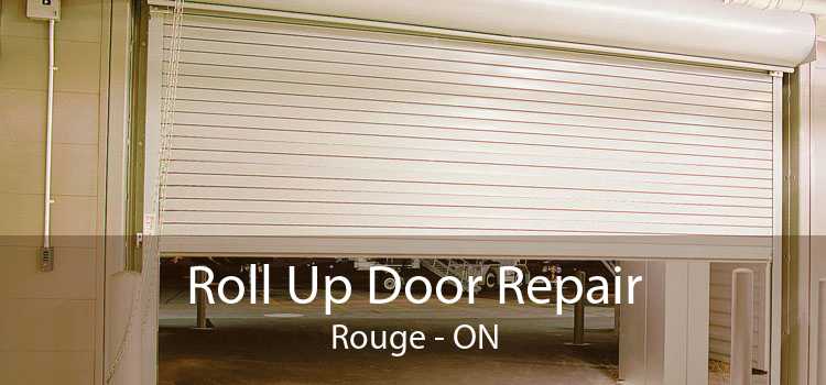 Roll Up Door Repair Rouge - ON