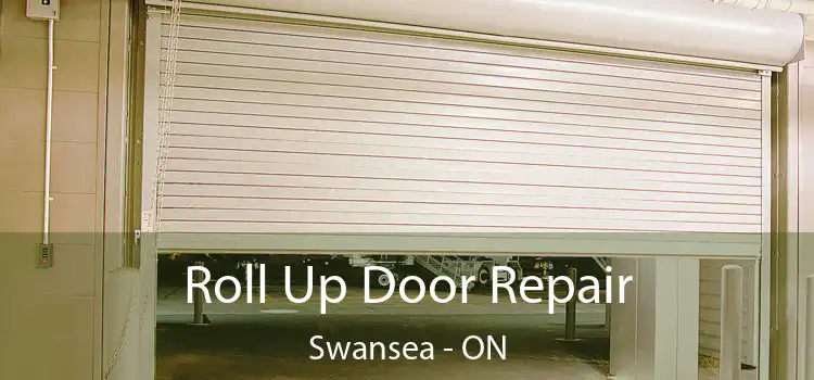 Roll Up Door Repair Swansea - ON