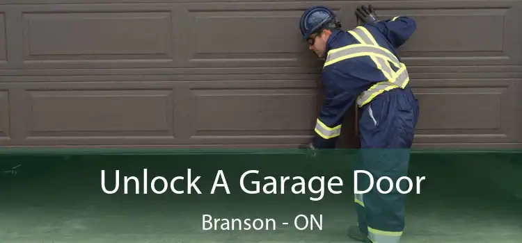  Unlock A Garage Door Branson - ON