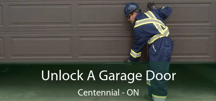  Unlock A Garage Door Centennial - ON