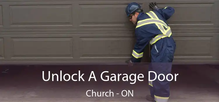  Unlock A Garage Door Church - ON