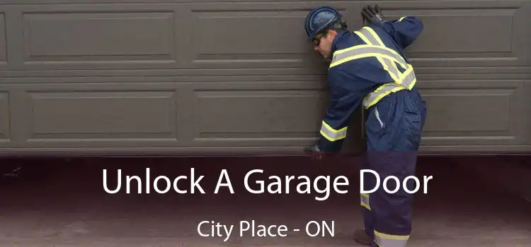  Unlock A Garage Door City Place - ON