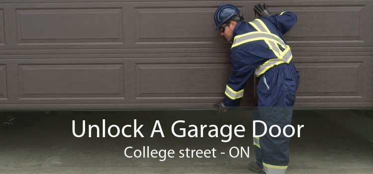 Unlock A Garage Door College street - ON