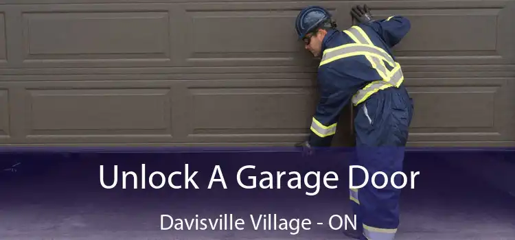  Unlock A Garage Door Davisville Village - ON