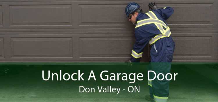 Unlock A Garage Door Don Valley - ON