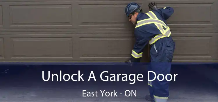  Unlock A Garage Door East York - ON