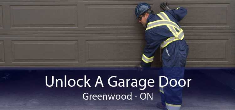 Unlock A Garage Door Greenwood - ON