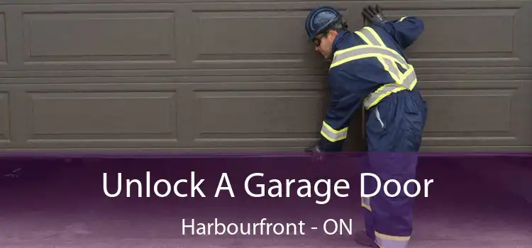  Unlock A Garage Door Harbourfront - ON
