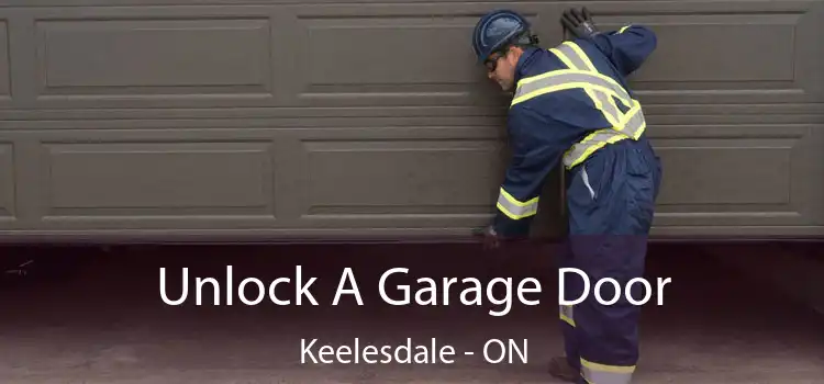  Unlock A Garage Door Keelesdale - ON