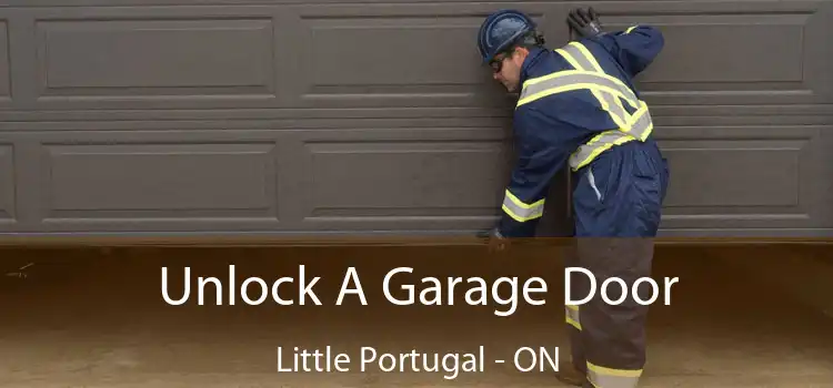  Unlock A Garage Door Little Portugal - ON