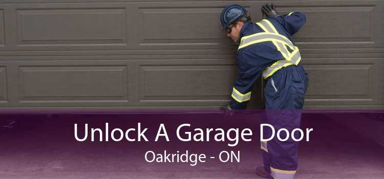 Unlock A Garage Door Oakridge - ON