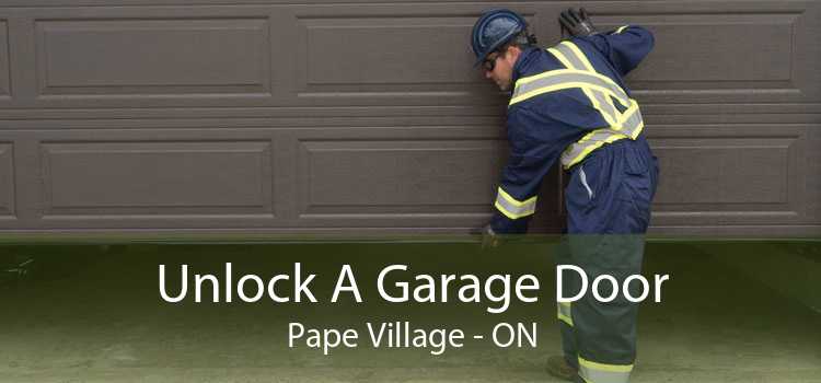 Unlock A Garage Door Pape Village - ON
