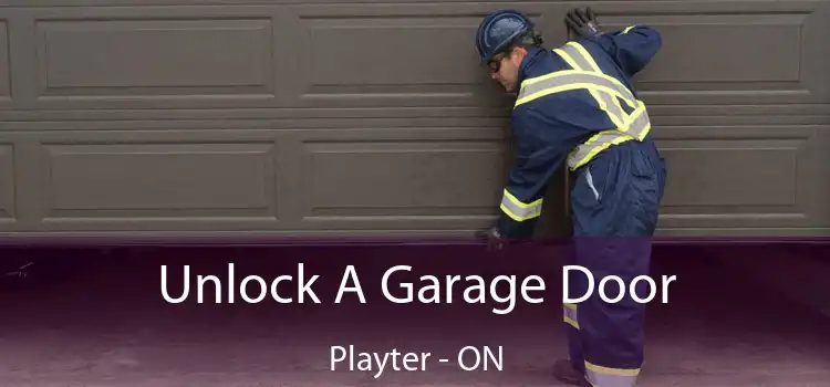  Unlock A Garage Door Playter - ON