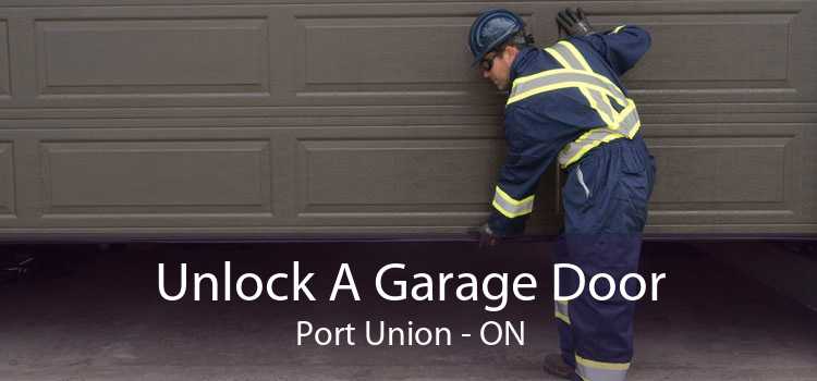 Unlock A Garage Door Port Union - ON