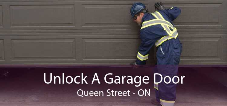 Unlock A Garage Door Queen Street - ON
