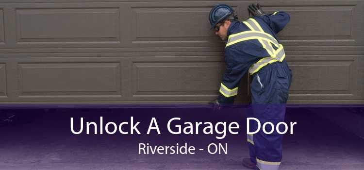Unlock A Garage Door Riverside - ON
