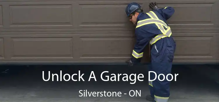  Unlock A Garage Door Silverstone - ON