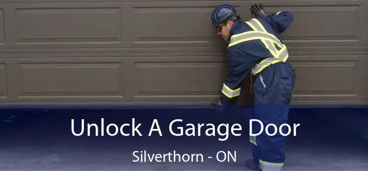  Unlock A Garage Door Silverthorn - ON