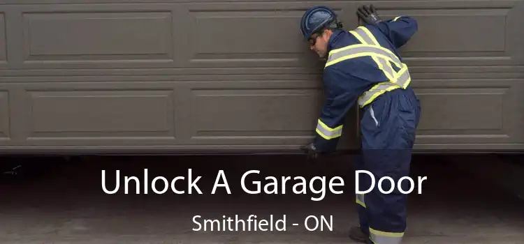  Unlock A Garage Door Smithfield - ON