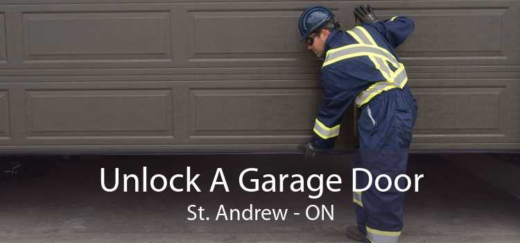 Unlock A Garage Door St. Andrew - ON