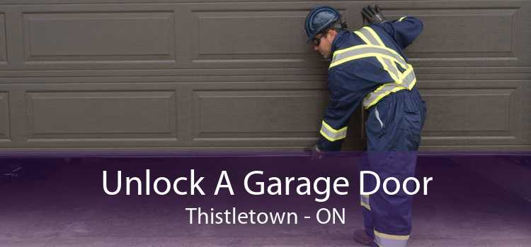 Unlock A Garage Door Thistletown - ON
