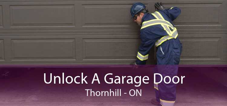 Unlock A Garage Door Thornhill - ON