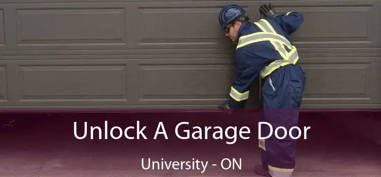  Unlock A Garage Door University - ON