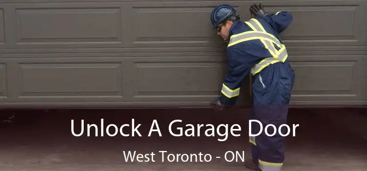  Unlock A Garage Door West Toronto - ON