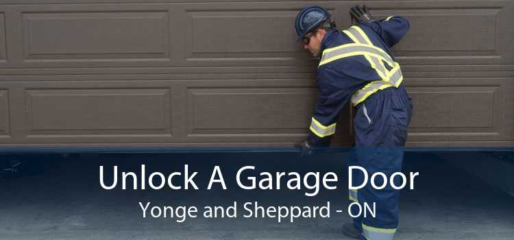 Unlock A Garage Door Yonge and Sheppard - ON